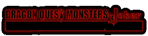 DragonQuestMonstersJoker�G�k�U���f����